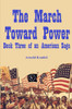 The March Towards Power