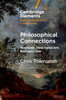 Philosophical Connections (Elements In Eighteenth-Century Connections)