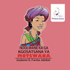 Nubian Princess Princesses Series: Noolwane Ka Ga Kgosatsana Ya Motswana (Setswana Edition)
