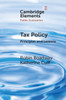Tax Policy (Elements In Public Economics)