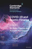 Covid-19 And Islamic Finance (Elements In The Economics Of Emerging Markets)
