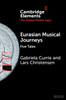 Eurasian Musical Journeys (Elements In The Global Middle Ages)