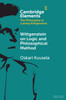 Wittgenstein On Logic And Philosophical Method (Elements In The Philosophy Of Ludwig Wittgenstein)