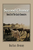 Second Chance: Book Ii Of The Early Chronicles (Early Chronicles, 2)