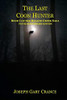 The Last Coon Hunter: Book I Of The Ryland Creek Saga, Fifth Anniversary Edition