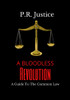 A Bloodless Revolution: A Guide To The Common Law