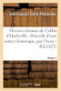 Oeuvres Choisies De Collin D'Harleville. (Précédé D'Une Notice Historique, Par Ourry.). Partie 2 (Litterature) (French Edition)