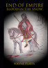 End Of Empire: Blood In The Snow