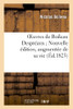 Oeuvres De Boileau Despréaux Nouvelle Édition, Augmentée De Sa Vie (Éd.1825) (Litterature) (French Edition)