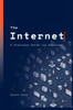 The Internet: A Practical Guide For Beginners