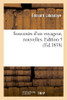 Souvenirs D'Un Voyageur, Nouvelles. Edition 5 (Litterature) (French Edition)