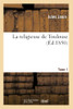 La Religieuse De Toulouse.Tome 1 (Litterature) (French Edition)