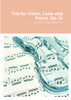 Trio For Violin, Cello And Piano, Op. 16