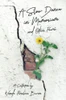 A Slow Dance In Memoriam And Other Poems: A Collection
