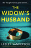 The Widow's Husband: A Completely Gripping Psychological Thriller Full Of Nail-Biting Suspense