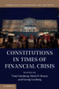 Constitutions In Times Of Financial Crisis (Comparative Constitutional Law And Policy)