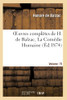 Oeuvres Complètes De H. De Balzac. La Comédie Humaine.Vol. 15 (Litterature) (French Edition)