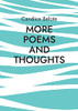 More Poems And Thoughts