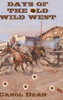 Days Of The Old Wild West (Hardback)