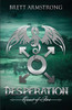 Desperation (Quest Of Fire)