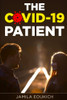 The Covid-19 Patient