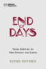 End Of Days: From Rapture To New Heaven And Earth (Eschatology (Study On The Last Days))