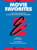 Essential Elements Movie Favorites: Bb Trumpet (Essential Elements Band Method)
