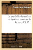 Le Quadrille Des Enfans, Ou Système Nouveau De Lecture: Avec Lequel Tout Enfan De 4 À 5 Ans (Langues) (French Edition)