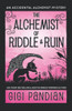 The Alchemist Of Riddle And Ruin: An Accidental Alchemist Mystery