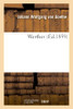 Werther (Éd.1859) 2Ème Édition (Litterature) (French Edition)