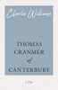Thomas Cranmer Of Canterbury