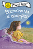 Bizcocho Va A Acampar: Biscuit Goes Camping (Spanish Edition) (My First I Can Read)
