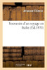 Souvenirs D'Un Voyage En Italie (Histoire) (French Edition)