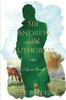 Sir Andrew And The Authoress: A Regency Romance (Clairvoir Castle Romances)