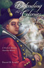 Defending The Colonies: A Novel Of Alternate American History (The Finch Folio)