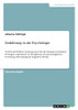 Einführung In Die Psychologie: Leib-Seele-Problem, Konsequenzen Für Die Therapie Psychischer Störungen, Experiment Als Königsweg Der Psychologischen ... Der Kognitiven Wende (German Edition)