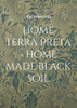 Home Terra Preta - Home Made Black Soil