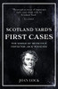 Scotland Yard's First Cases