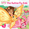 The Butterfly Ride (Strawberry Shortcake)
