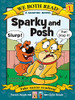 Sparky And Posh (We Both Read, Level 1)
