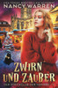 Zwirn Und Zauber: Ein Paranormaler Häkelkrimi (Der Strickclub Der Vampire) (German Edition)
