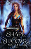 Shape And Shadows: An Epic Fantasy Reverse Harem (The Mists Of Elista Trilogy)