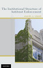 The Institutional Structure of Antitrust Enforcement