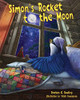 SimonS Rocket To The Moon (SimonS Tree House Adventures)
