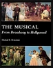 The Musical: From Broadway To Hollywood