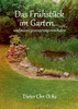 Das Frühstück Im Garten...: Und Weitere Gereimte Ungereimtheiten (German Edition)