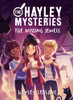 The Hayley Mysteries: The Missing Jewels (The Hayley Mysteries, 2)