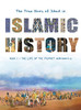 The True Story Of Jihad In Islamic History: Book 1 - The Life Of The Prophet Muhammad ?