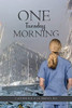One Tuesday Morning