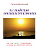Die Schöpfung Enkelgerecht Bewahren: Wie Wir Jetzt Unser Klima Günstig Beeinflussen Müssen (German Edition)